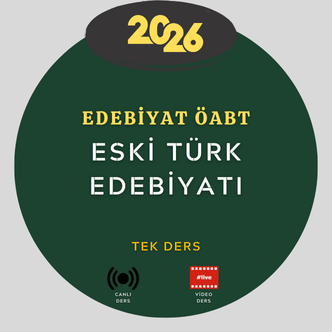 2026-Edebiyat ÖABT- ESKİ TÜRK EDEBİYATI Tek Ders